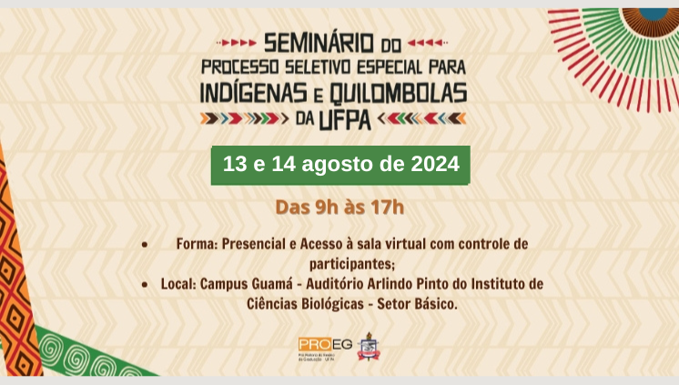 UFPA realiza o VI Seminário do PSE-I/Q