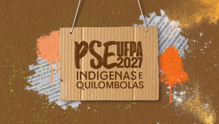 UFPA divulga edital do PSE Indígenas e Quilombolas 2027