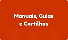 Manuais, Guias e Cartilhas